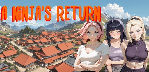 A Ninja's Return