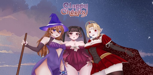 Clappy Cheeks: Lust and Magic