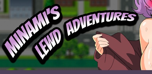 Minami's Lewd Adventures