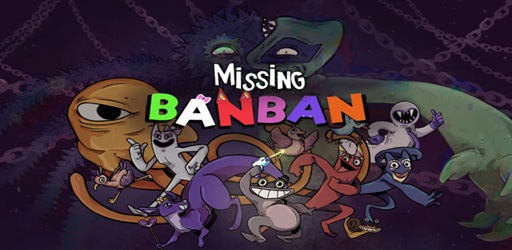 Missing Banban