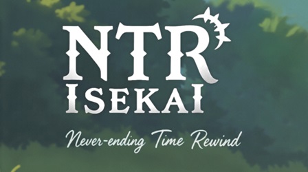 NTR Isekai